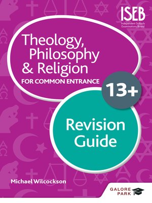 cover image of Theology Philosophy and Religion for 13+ Revision Guide